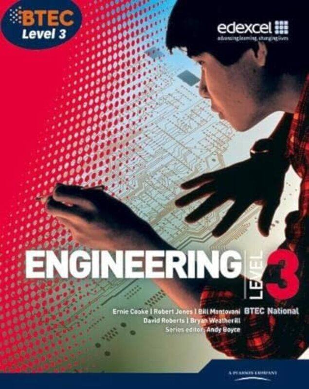 BTEC Level 3 National Engineering Student Book by Andrew BoyceErnie CookeRobert JonesBill MantovaniDavid RobertsBryan Weatherill-Paperback
BTEC Level 3 National Engineering Student Book by Andrew BoyceErnie CookeRobert JonesBill MantovaniDavid RobertsBryan Weatherill-Paperback