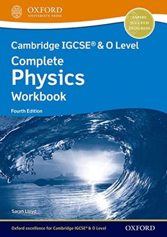 Cambridge IGCSE R & O Level Complete Physics: Workbook Fourth Edition Paperback by Harris, Anna - Lloyd, Sarah
Cambridge IGCSE R & O Level Complete Physics: Workbook Fourth Edition Paperback by Harris, Anna - Lloyd, Sarah