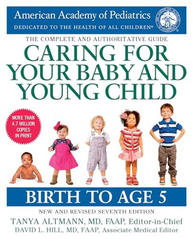 Caring For Your Baby & Young Child Edition 7, Paperback Book, By: American Academy Of Pediatrics
Caring For Your Baby & Young Child Edition 7, Paperback Book, By: American Academy Of Pediatrics