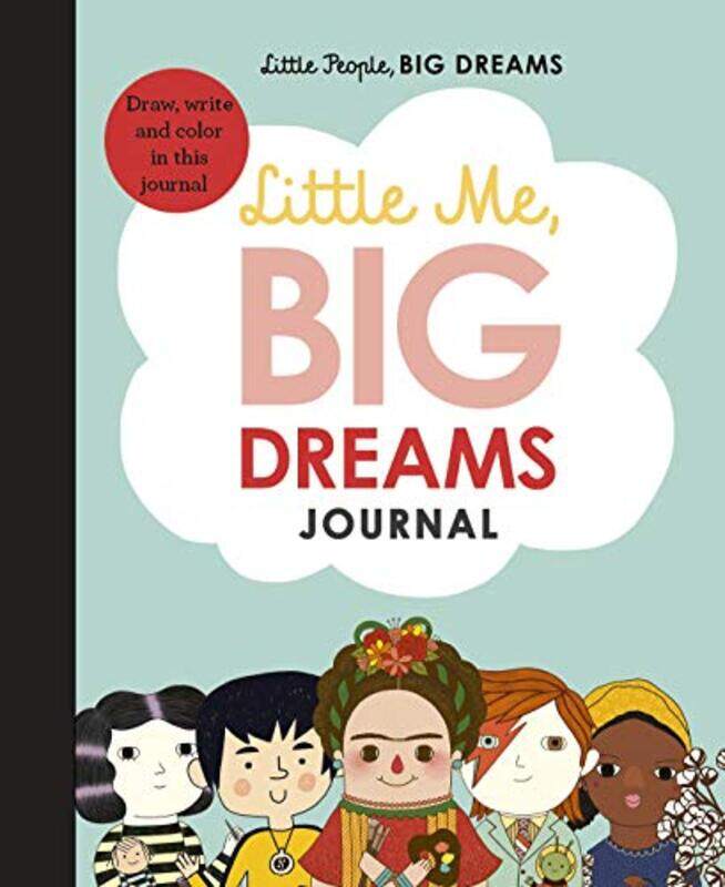 Little Me Big Dreams Journal Draw Write And Colour This Journal By Sanchez Vegara, Maria Isabel Hardcover
Little Me Big Dreams Journal Draw Write And Colour This Journal By Sanchez Vegara, Maria Isabel Hardcover