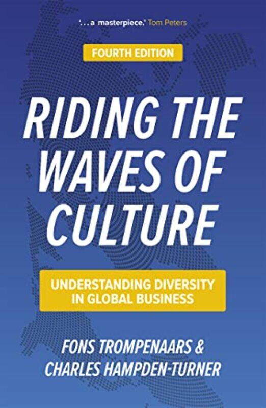 Riding the Waves of Culture by Charles Hampden-TurnerFons Trompenaars, Charles Hampden-Turner-Paperback
Riding the Waves of Culture by Charles Hampden-TurnerFons Trompenaars, Charles Hampden-Turner-Paperback