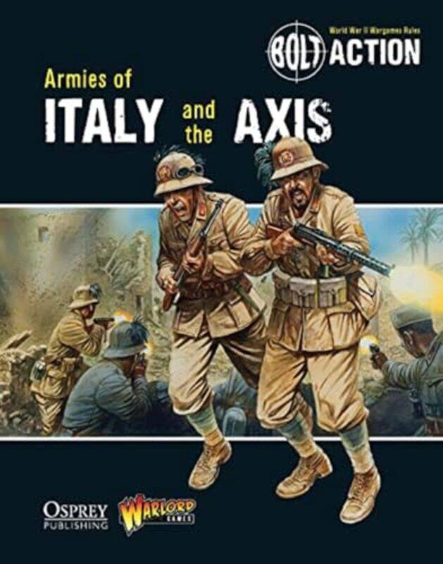 Bolt Action Armies of Italy and the Axis by Warlord GamesPeter Illustrator Dennis-Paperback
Bolt Action Armies of Italy and the Axis by Warlord GamesPeter Illustrator Dennis-Paperback