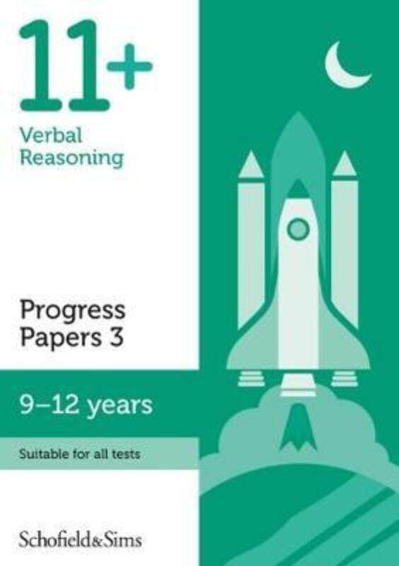 11+ Verbal Reasoning Progress Papers Book 3: KS2, Ages 9-12.paperback,By :Schofield & Sims - Berry, Patrick
11+ Verbal Reasoning Progress Papers Book 3: KS2, Ages 9-12.paperback,By :Schofield & Sims - Berry, Patrick