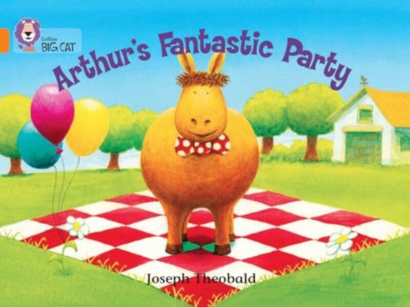 Arthurs Fantastic Party Band 06Orange Collins Big Cat By Theobald, Joseph - Moon, Cliff - Collins Big Cat -Paperback
Arthurs Fantastic Party Band 06Orange Collins Big Cat By Theobald, Joseph - Moon, Cliff - Collins Big Cat -Paperback