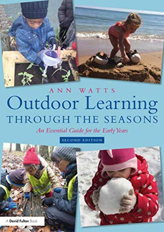 Outdoor Learning through the Seasons by Ann Early Years Consultant, UK Watts-Paperback
Outdoor Learning through the Seasons by Ann Early Years Consultant, UK Watts-Paperback