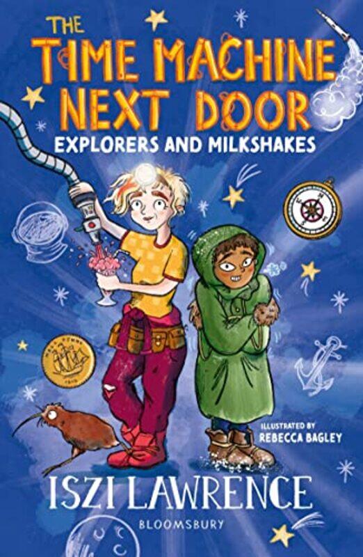 The Time Machine Next Door Explorers and Milkshakes by Iszi LawrenceRebecca Bagley-Paperback
The Time Machine Next Door Explorers and Milkshakes by Iszi LawrenceRebecca Bagley-Paperback