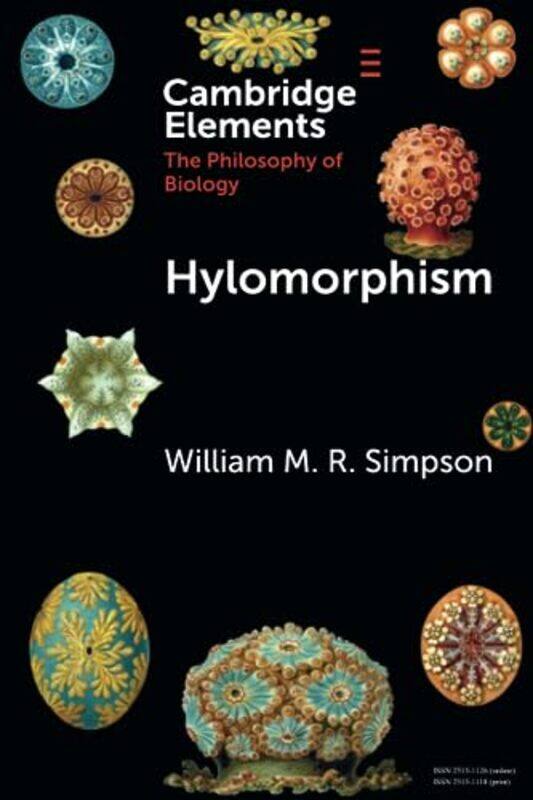 Hylomorphism by William M R University of Texas, Austin and University of Cambridge Simpson-Paperback
Hylomorphism by William M R University of Texas, Austin and University of Cambridge Simpson-Paperback