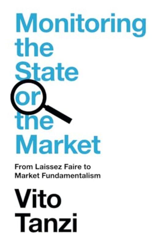 Monitoring the State or the Market by Vito International Institute of Public Finance IIPF, Germany Tanzi-Paperback
Monitoring the State or the Market by Vito International Institute of Public Finance IIPF, Germany Tanzi-Paperback
