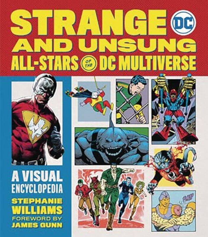 Strange and Unsung AllStars of the DC Multiverse by Stephanie R Williams-Hardcover
Strange and Unsung AllStars of the DC Multiverse by Stephanie R Williams-Hardcover