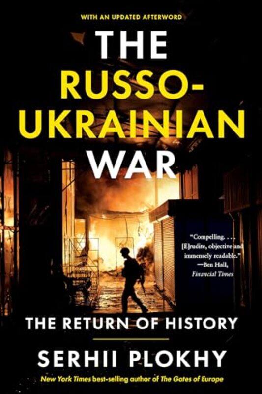 The Russoukrainian War The Return Of History By Plokhy, Serhii (Harvard University) - Paperback
The Russoukrainian War The Return Of History By Plokhy, Serhii (Harvard University) - Paperback
