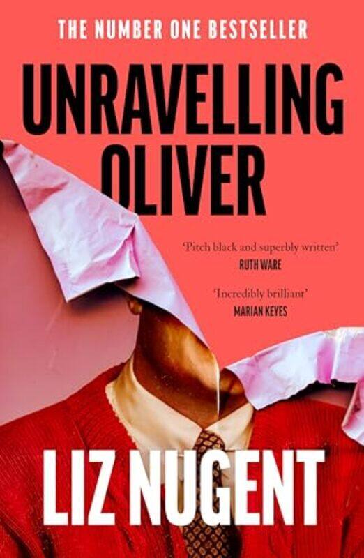 Unravelling Oliver The gripping psychological suspense from the No 1 bestseller by Nugent, Liz - Paperback
Unravelling Oliver The gripping psychological suspense from the No 1 bestseller by Nugent, Liz - Paperback