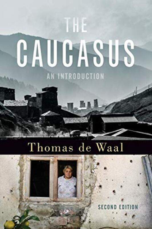 The Caucasus by Thomas Senior Associate, Senior Associate, Carnegie Endowment for International Peace de Waal-Paperback
The Caucasus by Thomas Senior Associate, Senior Associate, Carnegie Endowment for International Peace de Waal-Paperback