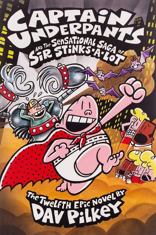 Captain Underpants and the Sensational Saga of Sir Stinks-a-Lot (Captain Underpants #12), Hardcover Book, By: Dav Pilkey
Captain Underpants and the Sensational Saga of Sir Stinks-a-Lot (Captain Underpants #12), Hardcover Book, By: Dav Pilkey