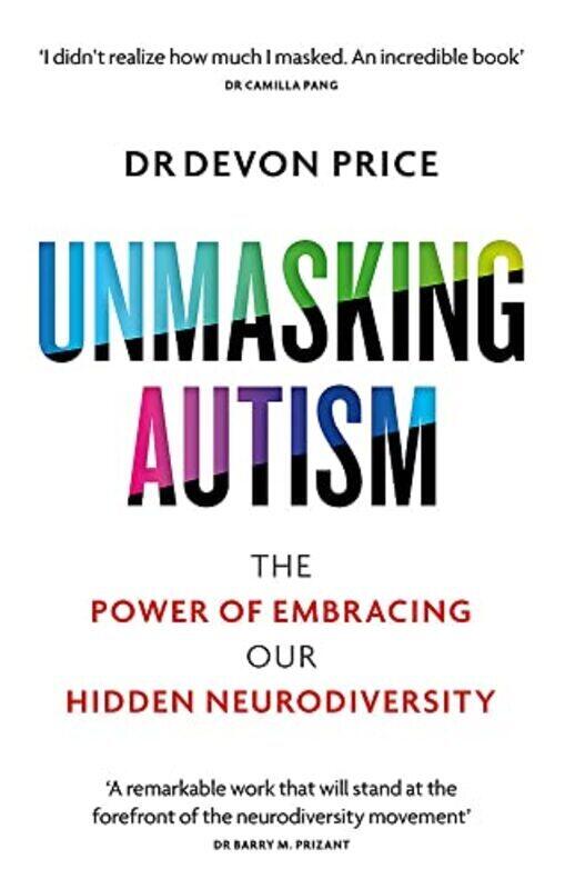 Unmasking Autism: The Power of Embracing Our Hidden Neurodiversity , Hardcover by Price, Devon
Unmasking Autism: The Power of Embracing Our Hidden Neurodiversity , Hardcover by Price, Devon