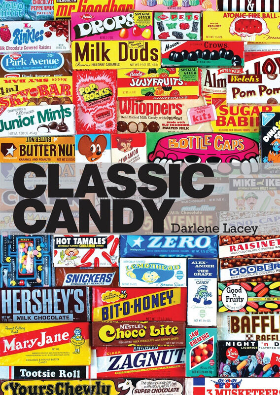 Classic Candy: America's Favorite Sweets, 1950-80, Paperback Book, By: Darlene Lacey
Classic Candy: America's Favorite Sweets, 1950-80, Paperback Book, By: Darlene Lacey