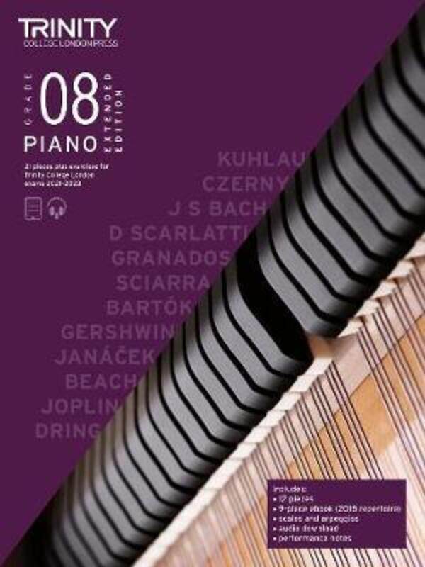 Trinity College London Piano Exam Pieces Plus Exercises 2021-2023: Grade 8 - Extended Edition.paperback,By :College London, Trinity
Trinity College London Piano Exam Pieces Plus Exercises 2021-2023: Grade 8 - Extended Edition.paperback,By :College London, Trinity
