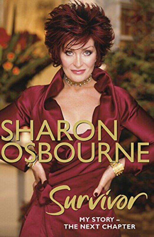 Sharon Osbourne Survivor: My Story - the Next Chapter, Paperback Book, By: Sharon Osbourne
Sharon Osbourne Survivor: My Story - the Next Chapter, Paperback Book, By: Sharon Osbourne