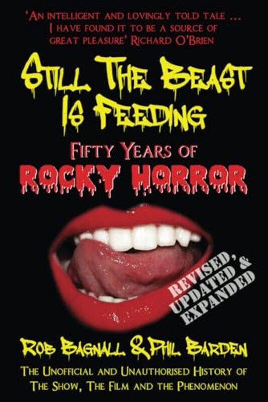 Still the Beast is Feeding Fifty Years of Rocky Horror by Robert Walker-Paperback
Still the Beast is Feeding Fifty Years of Rocky Horror by Robert Walker-Paperback