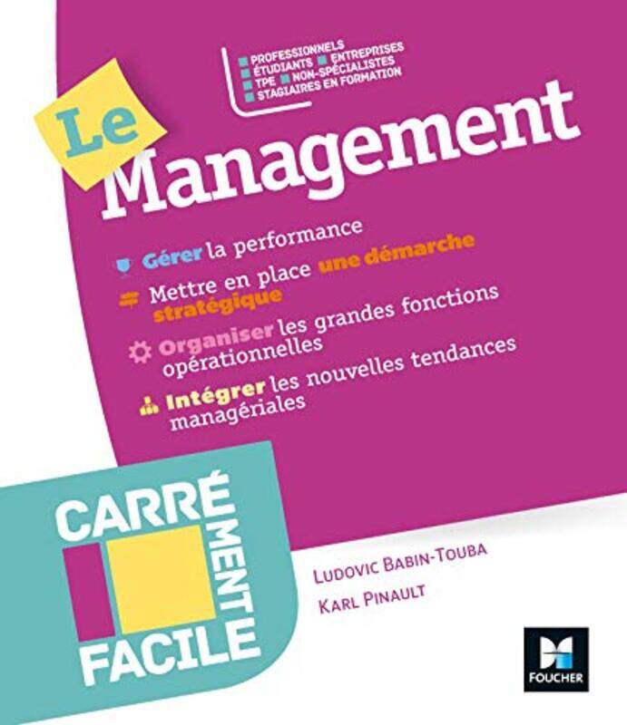 CARREMENT FACILE - LE MANAGEMENT - PROFESSIONNELS, TPE, NON SPECIALISTES, ETUDIANTS,Paperback,By:COLLECTIF
CARREMENT FACILE - LE MANAGEMENT - PROFESSIONNELS, TPE, NON SPECIALISTES, ETUDIANTS,Paperback,By:COLLECTIF