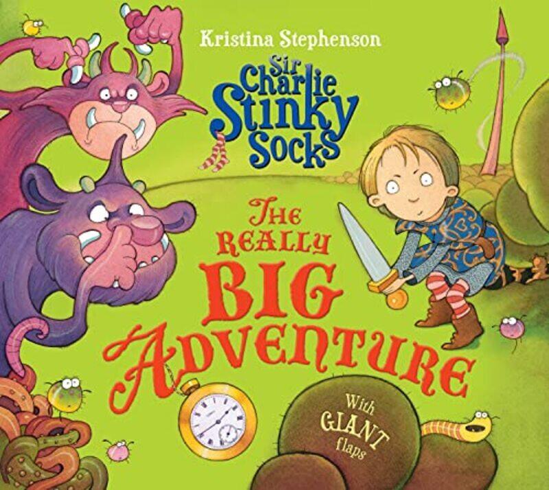 Sir Charlie Stinky Socks: The Really Big Adventure By Kristina Stephenson Paperback
Sir Charlie Stinky Socks: The Really Big Adventure By Kristina Stephenson Paperback