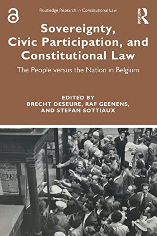 Sovereignty Civic Participation and Constitutional Law by Brecht DeseureRaf GeenensStefan Sottiaux-Paperback
Sovereignty Civic Participation and Constitutional Law by Brecht DeseureRaf GeenensStefan Sottiaux-Paperback