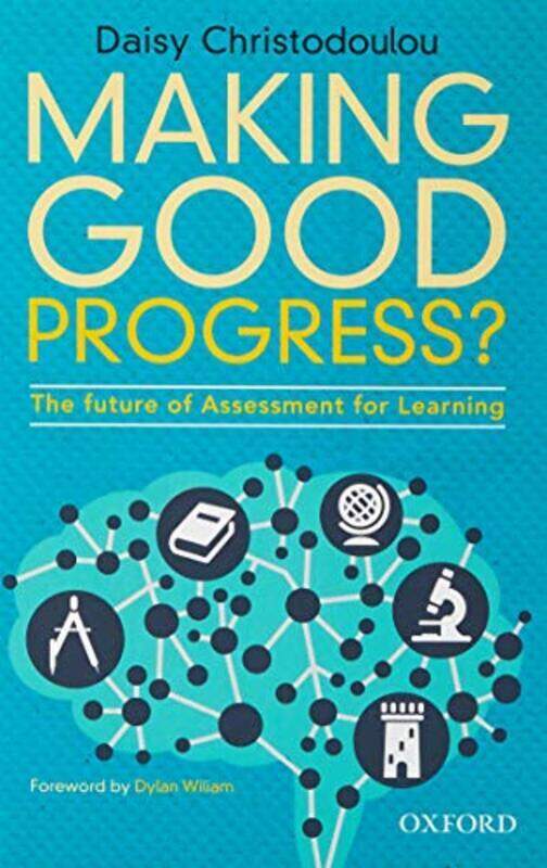 Making Good Progress The Future Of Assessment For Learning by Christodoulou, Daisy Paperback
Making Good Progress The Future Of Assessment For Learning by Christodoulou, Daisy Paperback