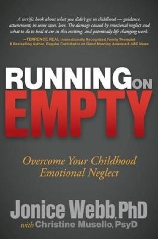 Running on Empty: Overcome Your Childhood Emotional Neglect.paperback,By :Webb, Jonice - Musello, Christine
Running on Empty: Overcome Your Childhood Emotional Neglect.paperback,By :Webb, Jonice - Musello, Christine