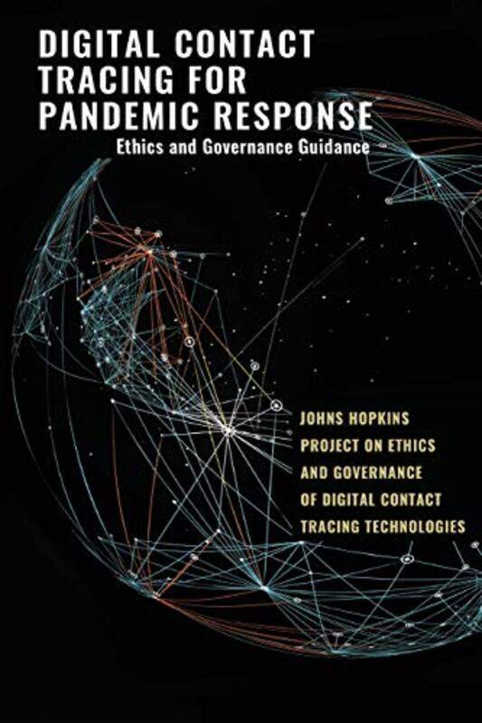 Digital Contact Tracing For Pandemic Response By Jeffrey P. Kahnjohns...Paperback
Digital Contact Tracing For Pandemic Response By Jeffrey P. Kahnjohns...Paperback
