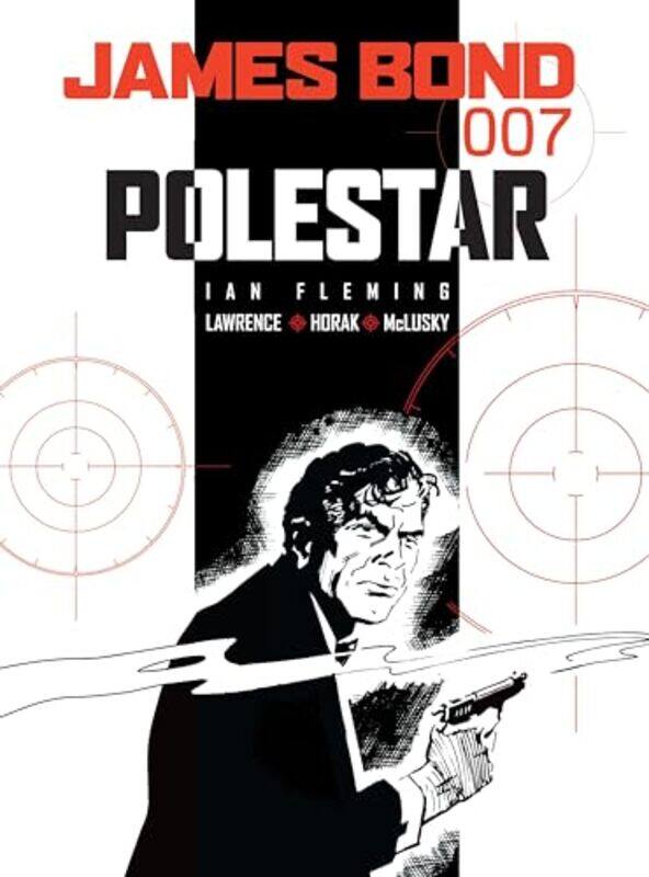 James Bond Polestar by Ian FlemingJim LawrenceYaroslav HorakJohn McLusky-Paperback
James Bond Polestar by Ian FlemingJim LawrenceYaroslav HorakJohn McLusky-Paperback