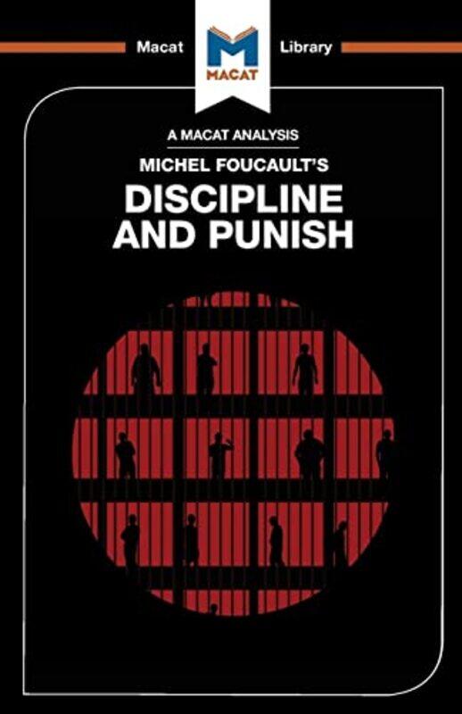 An Analysis of Michel Foucaults Discipline and Punish by Meghan KallmanRachele Dini-Paperback
An Analysis of Michel Foucaults Discipline and Punish by Meghan KallmanRachele Dini-Paperback