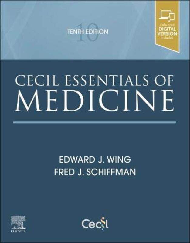 Cecil Essentials of Medicine,Paperback,By:Edward J. Wing (Professor of Medicine; The Warren Alpert Medical School; Brown University, Providenc
Cecil Essentials of Medicine,Paperback,By:Edward J. Wing (Professor of Medicine; The Warren Alpert Medical School; Brown University, Providenc