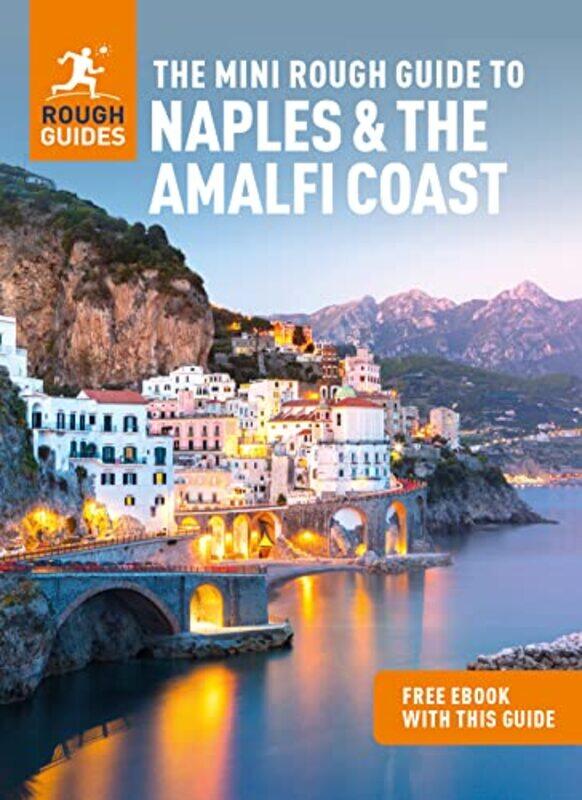 The Mini Rough Guide to Naples and the Amalfi Coast Travel Guide with Free eBook by Rough Guides-Paperback
The Mini Rough Guide to Naples and the Amalfi Coast Travel Guide with Free eBook by Rough Guides-Paperback