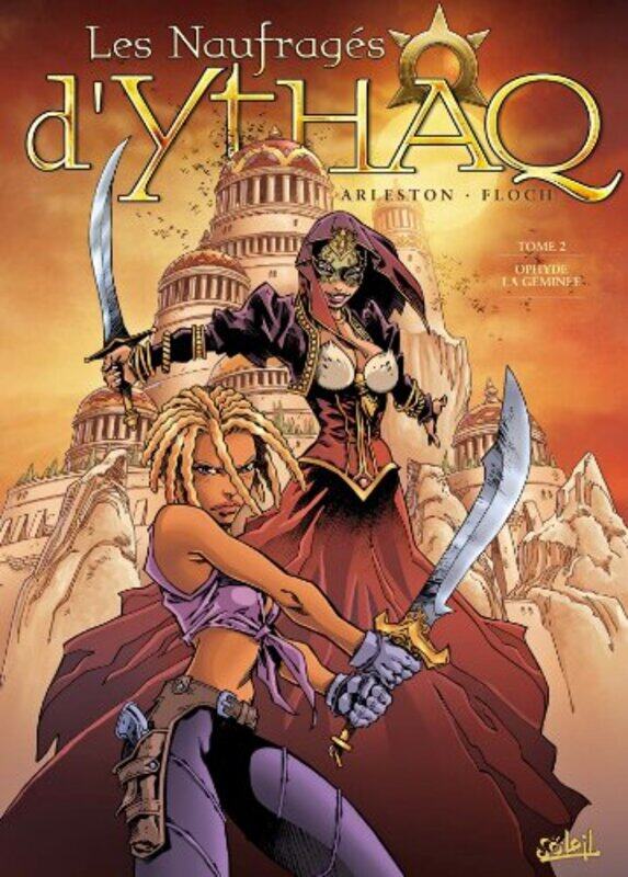 Les Naufrag s dYthaq, Tome 2 : Ophyde la g min e,Paperback by Christophe Arleston
Les Naufrag s dYthaq, Tome 2 : Ophyde la g min e,Paperback by Christophe Arleston