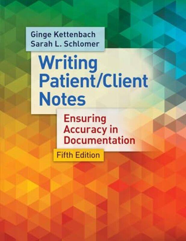 Managing PatientClient Notes 5e by Ginge KettenbachSara Lynn Schlomer-Paperback
Managing PatientClient Notes 5e by Ginge KettenbachSara Lynn Schlomer-Paperback