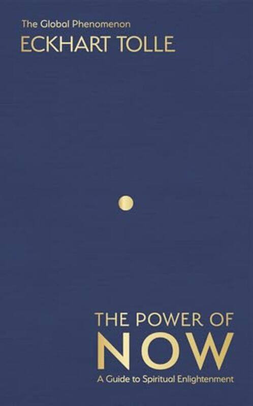 The Power Of Now The International Bestseller A Guide To Spiritual Enlightenment, Hardcover by Eckhart Tolle
The Power Of Now The International Bestseller A Guide To Spiritual Enlightenment, Hardcover by Eckhart Tolle