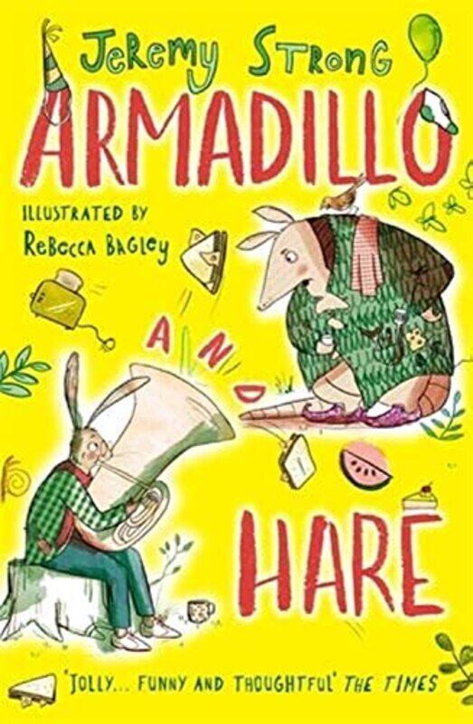 Armadillo and Hare: Small Tales from the Big Forest,Paperback by Strong, Jeremy - Bagley, Rebecca
Armadillo and Hare: Small Tales from the Big Forest,Paperback by Strong, Jeremy - Bagley, Rebecca