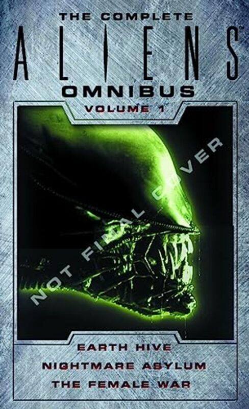 The Complete Aliens Omnibus Volume 1 Earth Hive Nightmare Asylum The Female War By Perry, Steve - Perry, Stephani -Paperback
The Complete Aliens Omnibus Volume 1 Earth Hive Nightmare Asylum The Female War By Perry, Steve - Perry, Stephani -Paperback