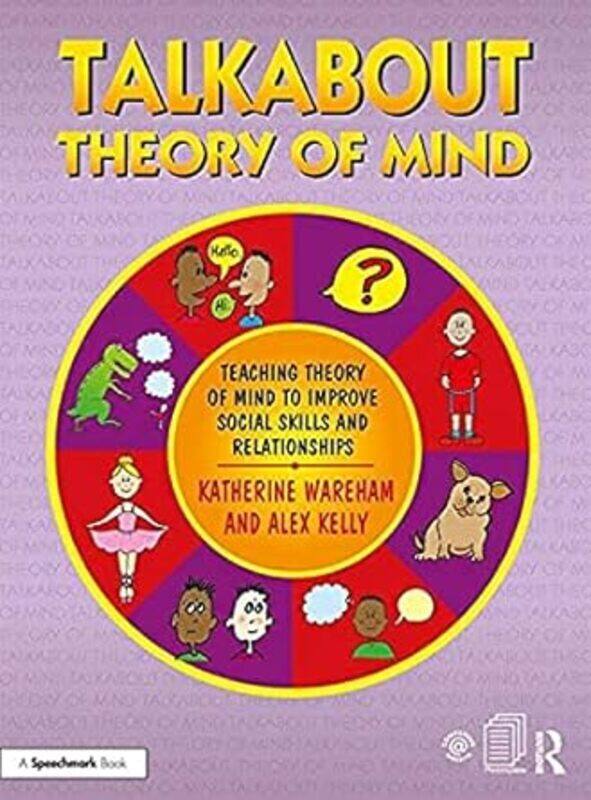 Talkabout Theory Of Mind Teaching Theory Of Mind To Improve Social Skills And Relationships
Talkabout Theory Of Mind Teaching Theory Of Mind To Improve Social Skills And Relationships