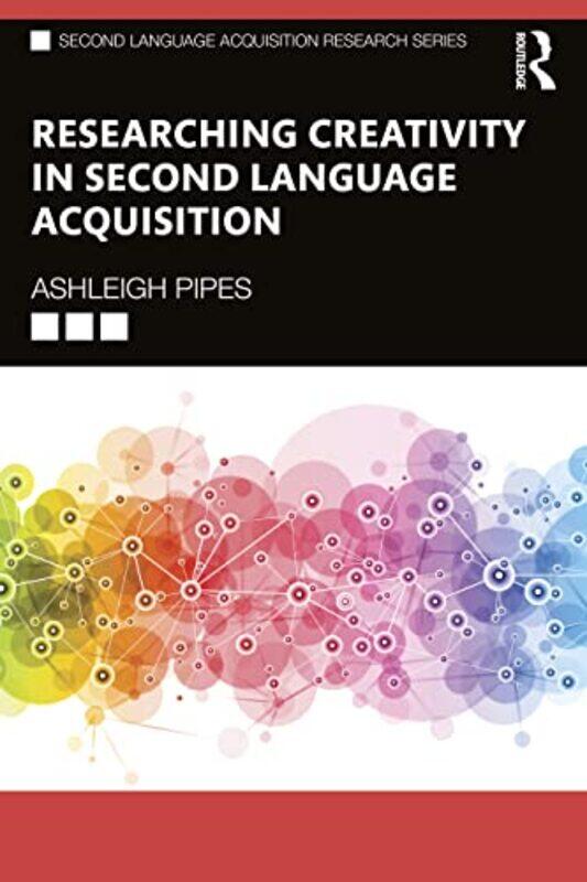 Researching Creativity in Second Language Acquisition by James Morrison-Paperback
Researching Creativity in Second Language Acquisition by James Morrison-Paperback