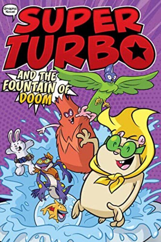 Super Turbo And The Fountain Of Doom by Edgar PowersGlass House Graphics-Hardcover
Super Turbo And The Fountain Of Doom by Edgar PowersGlass House Graphics-Hardcover