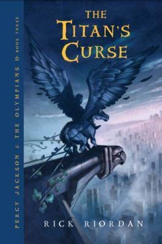 Titan's Curse, The (Percy Jackson and the Olympians, Book 3).paperback,By :Rick Riordan
Titan's Curse, The (Percy Jackson and the Olympians, Book 3).paperback,By :Rick Riordan