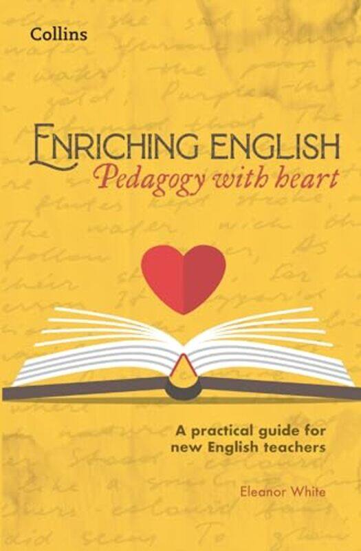 Enriching English Pedagogy with heart by Sarah JugginsRichard Stainthorpe-Paperback
Enriching English Pedagogy with heart by Sarah JugginsRichard Stainthorpe-Paperback
