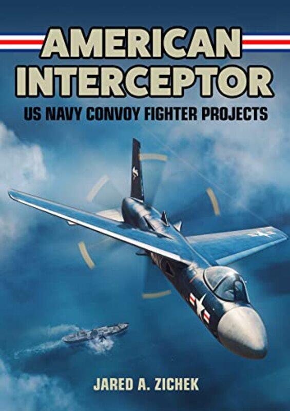 American Interceptor by Pedro Luiz Mangabeira AlbernazFrancisco Zuma e MaiaSergio CarmonaRenato Valerio Rodrigues CalGuillermo Zalazar-Hardcover
American Interceptor by Pedro Luiz Mangabeira AlbernazFrancisco Zuma e MaiaSergio CarmonaRenato Valerio Rodrigues CalGuillermo Zalazar-Hardcover