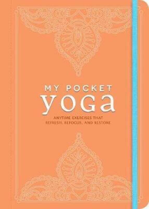 My Pocket Yoga: Anytime Exercises That Refresh, Refocus, and Restore.paperback,By :Adams Media
My Pocket Yoga: Anytime Exercises That Refresh, Refocus, and Restore.paperback,By :Adams Media