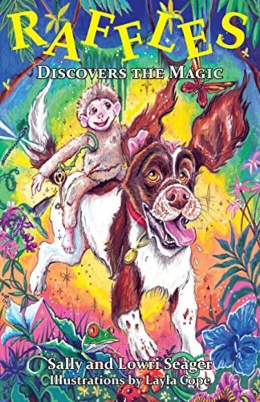 Raffles: Discovers the Magic , Paperback by Seager, Sally and Lowri - Cope, Layla - Read, Jane
Raffles: Discovers the Magic , Paperback by Seager, Sally and Lowri - Cope, Layla - Read, Jane
