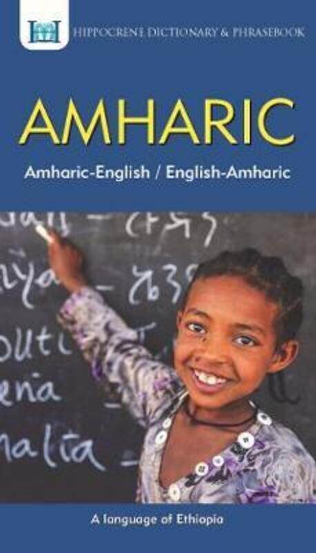Amharic-English/ English-Amharic Dictionary & Phrasebook.paperback,By :Mawadza, Aquilina - Mendisu, Binyam Sisay - Ali, Abdu Ahmed
Amharic-English/ English-Amharic Dictionary & Phrasebook.paperback,By :Mawadza, Aquilina - Mendisu, Binyam Sisay - Ali, Abdu Ahmed
