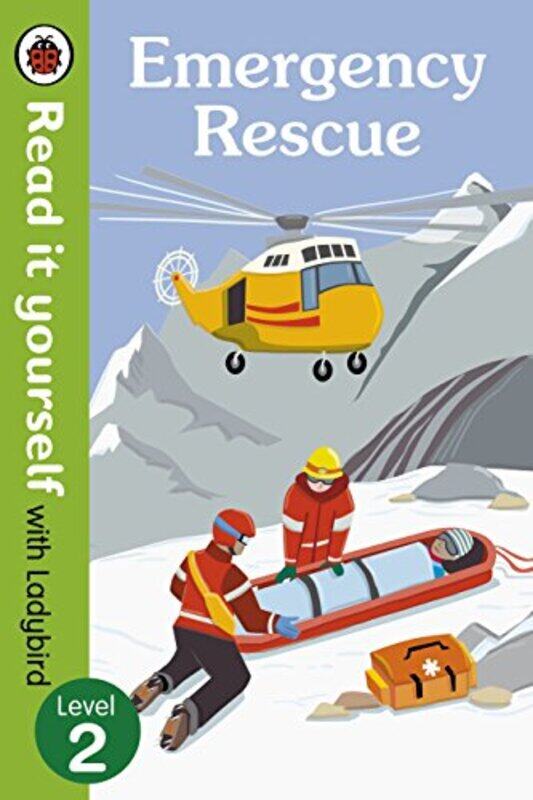 Emergency Rescue Read It Yourself with Ladybird Nonfiction Level 2 Hardcover by Ladybird
Emergency Rescue Read It Yourself with Ladybird Nonfiction Level 2 Hardcover by Ladybird
