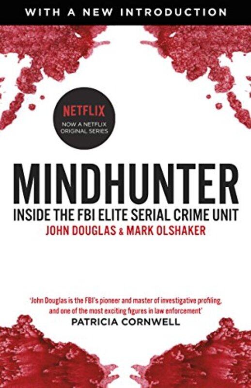 Mindhunter: Inside the FBI Elite Serial Crime Unit (Now A Netflix Series),Paperback,By:Douglas, John - Olshaker, Mark
Mindhunter: Inside the FBI Elite Serial Crime Unit (Now A Netflix Series),Paperback,By:Douglas, John - Olshaker, Mark