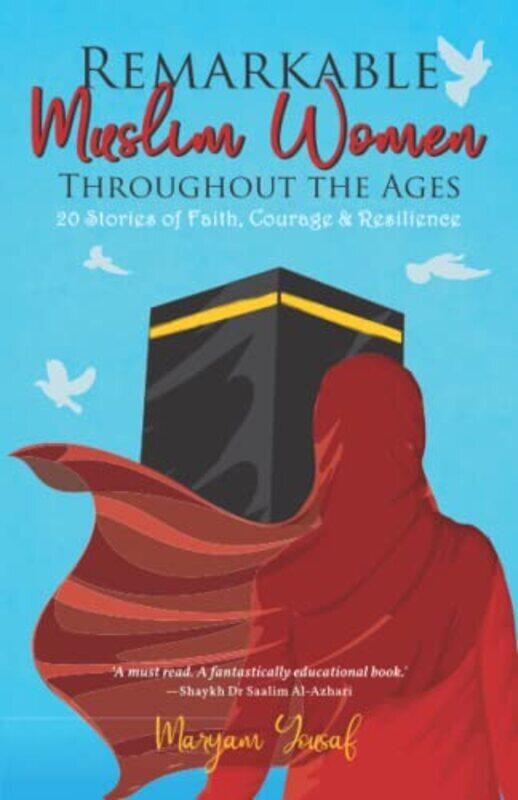 Remarkable Muslim Women Throughout the Ages: 20 Stories of Faith, Courage & Resilience , Paperback by Yousaf, Maryam
Remarkable Muslim Women Throughout the Ages: 20 Stories of Faith, Courage & Resilience , Paperback by Yousaf, Maryam