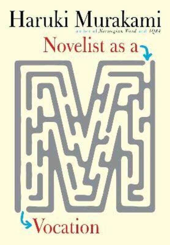 Novelist as a Vocation,Hardcover, By:Murakami, Haruki - Gabriel, Philip - Goossen, Ted
Novelist as a Vocation,Hardcover, By:Murakami, Haruki - Gabriel, Philip - Goossen, Ted